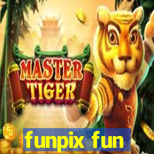 funpix fun